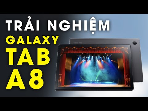Trải nghiệm Galaxy Tab A8 (2022): Thiết kế cứng cáp, 4 loa