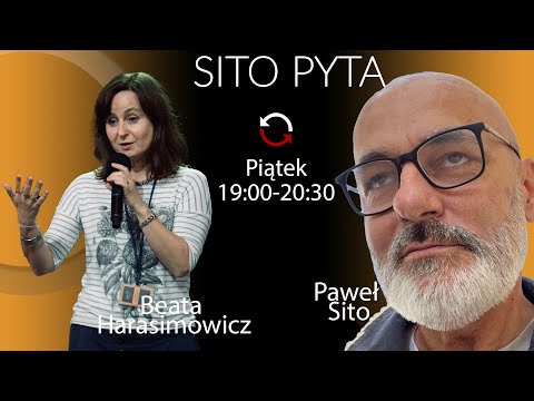 SITO PYTA - Beata Harasimowicz - Paweł Sito odc 5