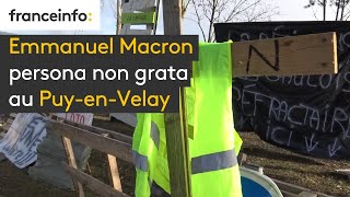 Emmanuel Macron persona non grata au Puy-en-Velay