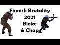 Finnish Brutality 2021: The Winter War, Bloke & Chap's Stages #finnishbrutality #varusteleka #sako