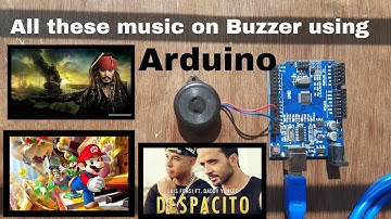 Mario, Despacito & Pirates of Caribbean music tune on #buzzer using #Arduino || Kedar Shivane ||