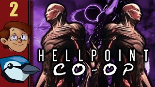 Celebrity Let's Play Hellpoint Co-op Part 2 - Celestial Beast Wealth