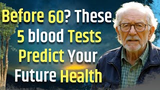 Your Doctor Knows. Do You (5 Key Tests),  Predict Your Future Health.