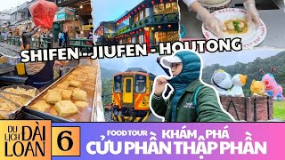 🇹🇼 Food Tour Đài Bắc - Khám phá Cửu Phần, Thập Phần và Làng Mèo Houtong 🐱 Du Lịch Đài Loan 2024