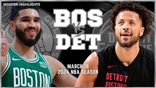 Boston Celtics vs Detroit Pistons Full Game Highlights | Mar 18 | 2024 NBA Season