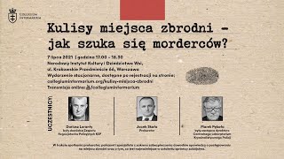 Kulisy miejsca zbrodni - jak szuka się morderców?