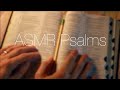 Asmr  whisper bible reading of psalms during unusual seasons