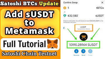 Add sUSDT token on Metamask - Satoshi BTCs Testnet Tutorial - Get Free 138 sUSDT Daily - CORE Mining