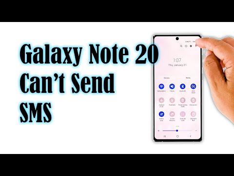 How To Fix A Galaxy Note 20 That Can’t Send SMS or Text Messages After Android 11
