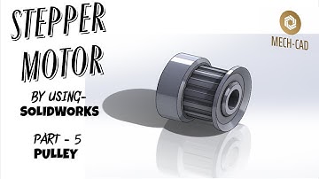 STEPPER MOTOR by using SolidWorks PART 5 #Steppermotor #SolidWorks #Design #mechatronics #electronic