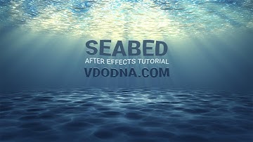Seabed Under-water After Effects Tutorial