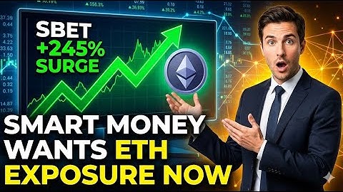 SBET +245% Institutional Buy! The "ETH Proxy" Trade EXPLAINED
