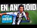 Cómo Jugar FIFA 19 en ANDROID 📱😱🔥