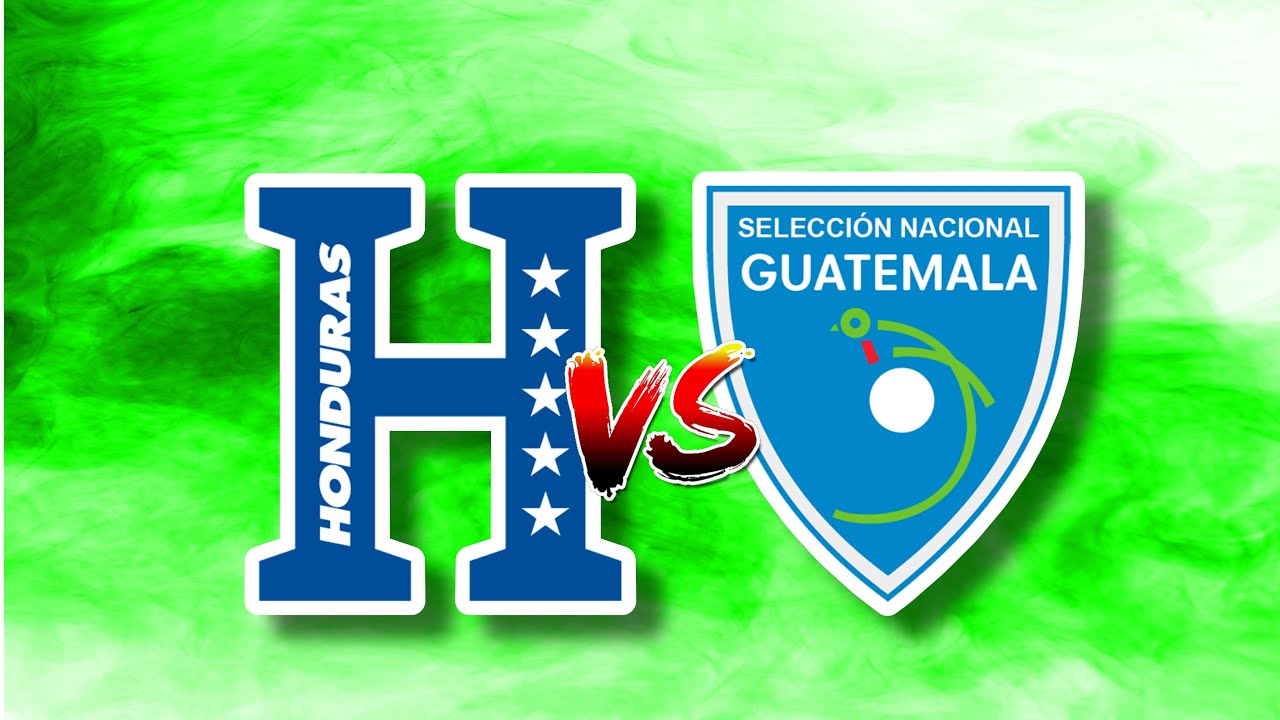 HONDURAS VS GUATEMALA PARTIDO AMISTOSO EN VIVO YouTube