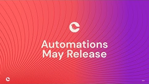 Courier.com | May Product Release Notes | Automation Steps Invoking Automations | Notifications