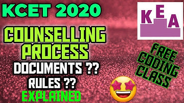 KCET 2020 : Document verification and Counselling process explained ✅🔰