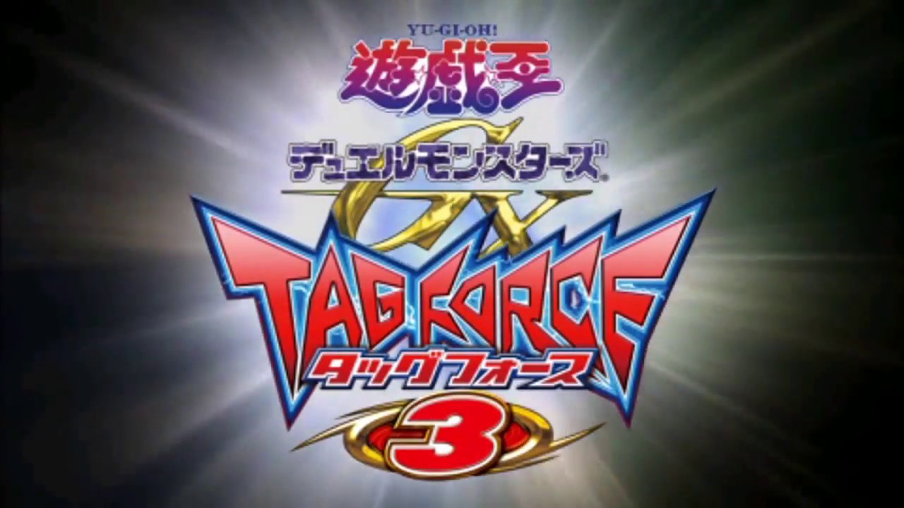 INTRODUCTION - LP Yu-Gi-Oh! Gx Tag Force 3 - YouTube