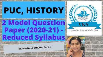 2 Model Question Paper, Reduced Syllabus; Part 4; Online PU History Class; Karnataka State Syllabus