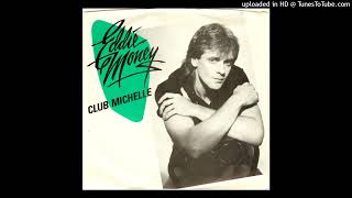 eddie money - club michelle rare radio promo verson