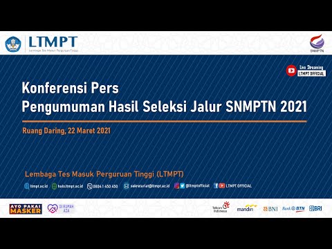 Konferensi Pers Pengumuman Hasil SNMPTN 2021