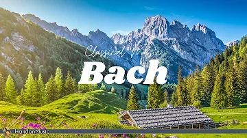 Bach - Relaxing Classical Music