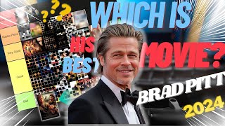 Ranking All Movies Brad Pitt  | Tierlist Best Movies 2024