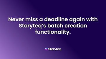 Never Miss a Deadline Again with Storyteq