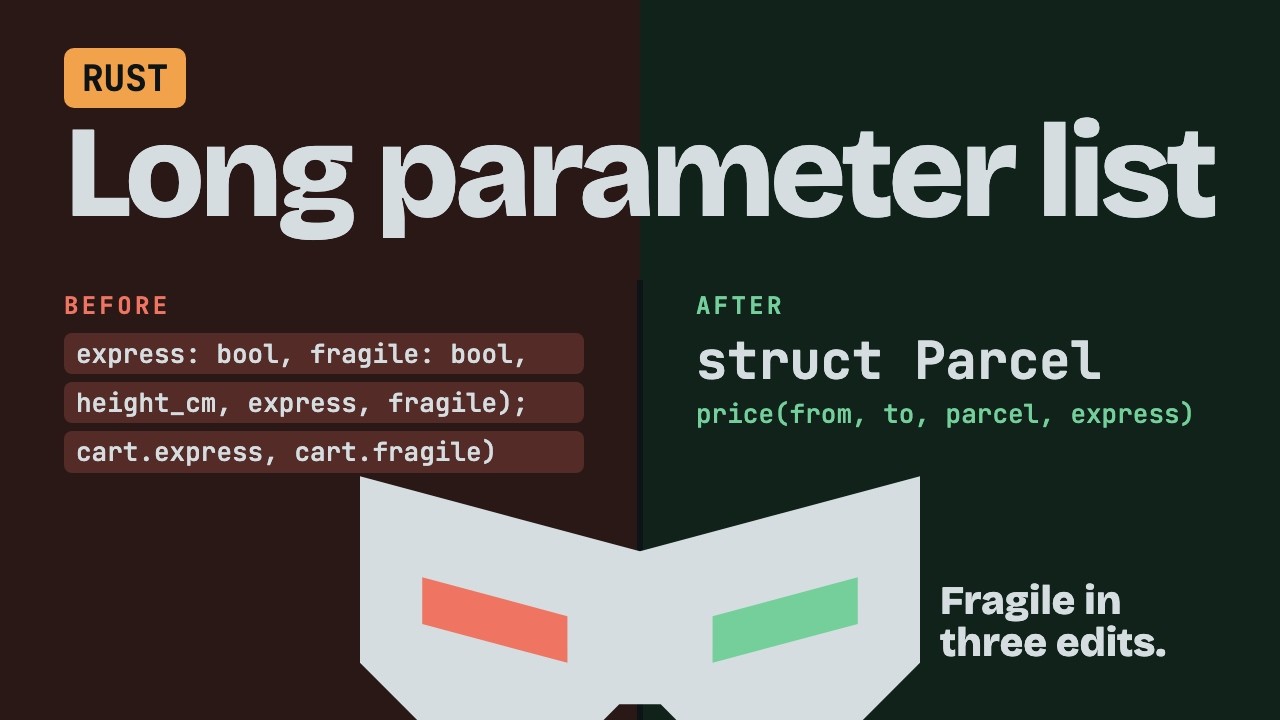Long Parameter List in Rust: Introduce a Parameter Object