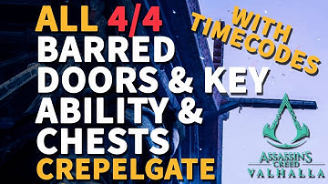 Crepelgate Fort Treasure Chests, Barred Door, Ability Book, Key, Wealth Assassin