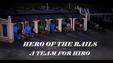 Hero Of the Rails | A Team for Hiro | Trainz Remake Clip
