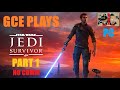 GCE PLAYS : Star Wars Jedi Survivor part 1 no commentary PC rtx 3070 ti i7-12700h
