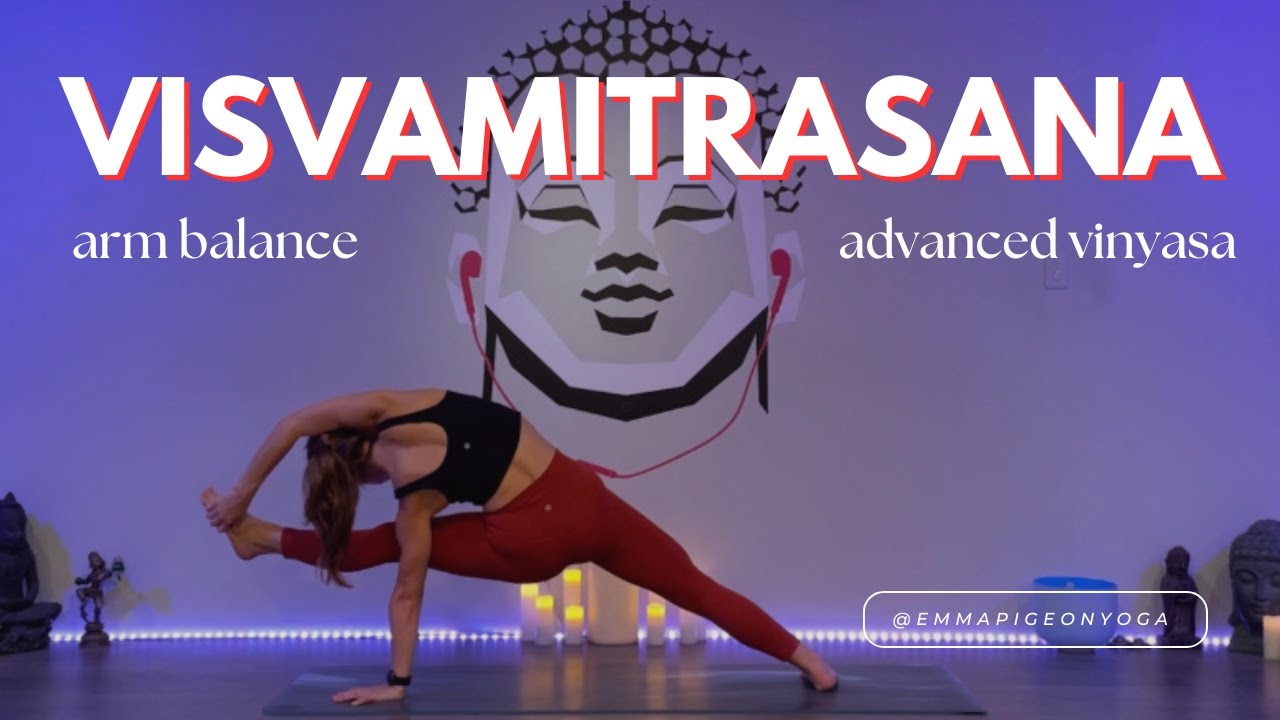 Express Arm Balance Flow | 40 Minute Yoga Class | Visvamitrasana Arm Balance
