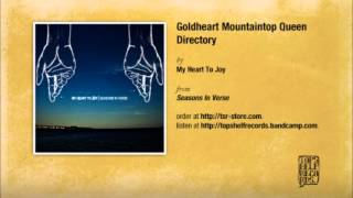My Heart To Joy - Goldheart Mountaintop Queen Directory