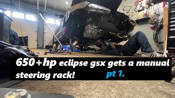 Manual steering rack and pinion install 2g dsm mitsubishi eclipse gsx pt.1