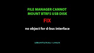 LINUX ERROR FIX: no object for d-bus interface