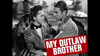 My Outlaw Brother - Full Movie | Mickey Rooney, Wanda Hendrix, Robert Preston, Robert Stack