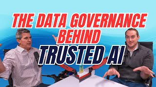 The Data Governance Behind Trusted AI