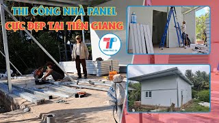 Thi công công trình nhà panel tại Tiền Giang chỉ trong vài ngày | Cách nhiệt Thịnh Phát