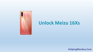 How to Unlock Meizu 16Xs - When Forgot Password