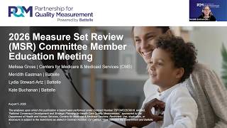 2026 PQM Measure Set Review (MSR) Committee Member Education Meeting