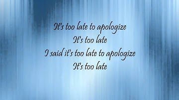 Too Late To Apologize: A Declaration Lyrics