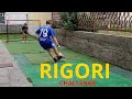 RIGORI CHALLENGE VS AZ16