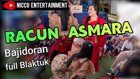 RACUN ASMARA BAJIDORAN FULL KENDANG BLAKTUK //nicoentertainment