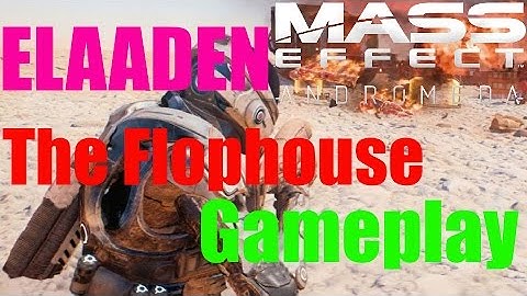 Mass Effect: Andromeda - The Flophouse Gameplay - ELAADEN Side Quest! (Xbox One)