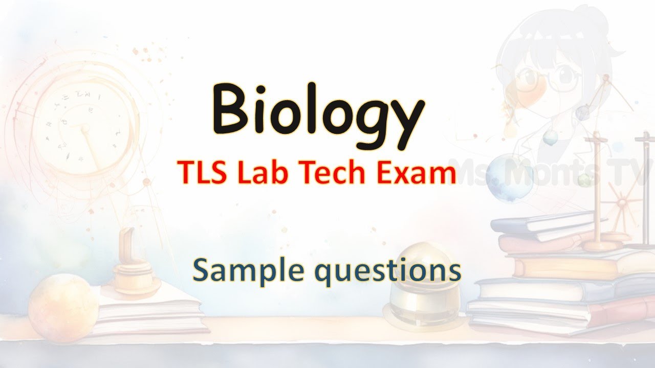Biology | TLS Lab tech exam sample questions - YouTube