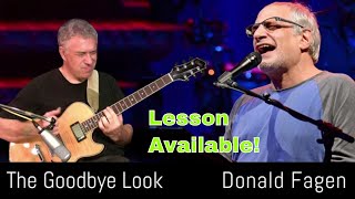 The Goodbye Look, Donald Fagen, solo guitar, Jake Reichbart, downloadable lesson available!!