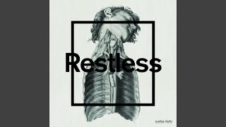 Restless (Edit)