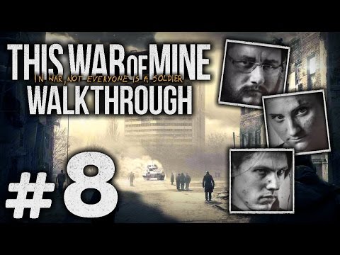 Видео: Прохождение This War of Mine — Часть #8: НАШЕГО ПОЛКУ ПРИБЫЛО... [Бруно, Роман, Арика +1]