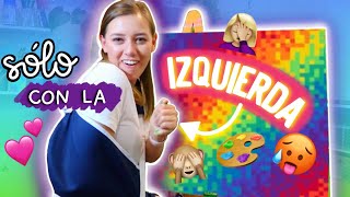 24 HORAS CON LA MANO IZQUIERDA 🌈 Dani Hoyos