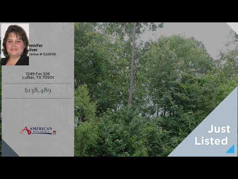 1249 Fm 326, Lufkin, TX home video tour